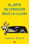 ARTE DE CONDUCIR BAJO LA LLUVIA,EL PDL