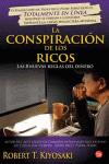 LA CONSPIRACIÓN DE LOS RICOS