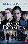 LA VOZ DORMIDA (TAPA DURA2012) -PL