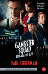 GANGSTER SQUAD (BOLSILLO)