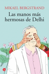 LAS MANOS MS HERMOSAS DE DELHI -POL