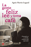 GENTE FELIZ LEE Y TOMA CAFE, LA-PL