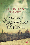 MATAR A LEONARDO DA VINCI -POL