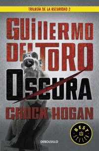 OSCURA (TRILOG�A DE LA OSCURIDAD 2)