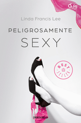 PELIGROSAMENTE SEXY (SEXY 2) -BEST SELLER