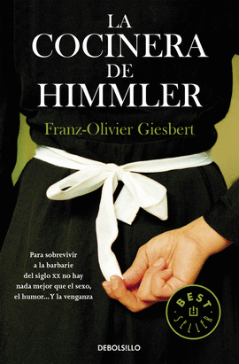 LA COCINERA DE HIMMLER -BEST SELLER