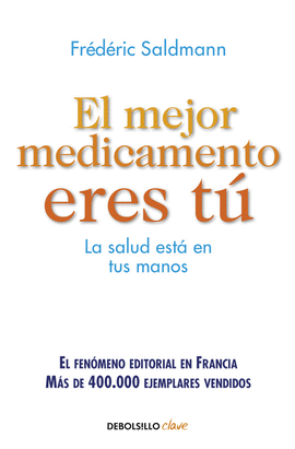 EL MEJOR MEDICAMENTO ERES T