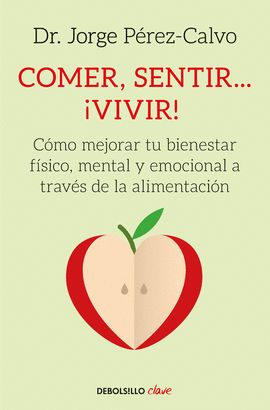 COMER, SENTIR... �VIVIR!