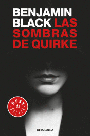 LAS SOMBRAS DE QUIRKE -BEST SELLER