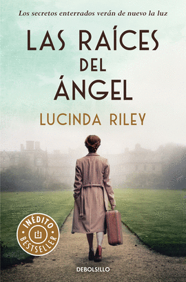 LAS RAICES DEL ANGEL -BEST SELLER