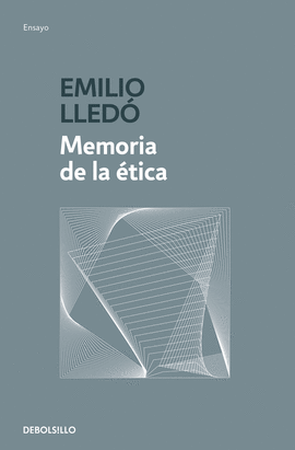 MEMORIA DE LA ETICA