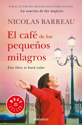 EL CAFE DE LOS PEQUEÑOS MILAGROS -BES SELLER