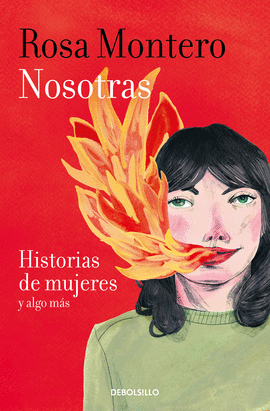 NOSOTRAS. HISTORIAS DE MUJERES Y ALGO MAS -BEST SELLER