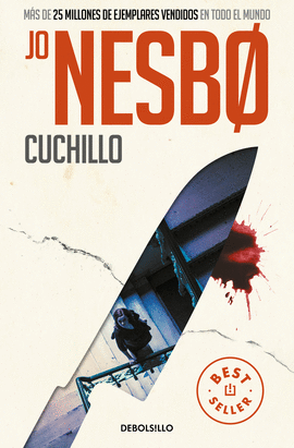 CUCHILLO (HARRY HOLE 12) -BEST SELLER