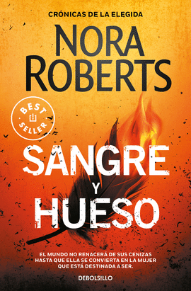 SANGRE Y HUESO (CRNICAS DE LA ELEGIDA 2)