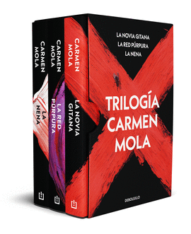 TRILOGA CARMEN MOLA (PACK CON: LA NOVIA GITANA  LA RED PRPURA  LA NENA)