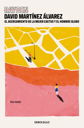 ACERCAMIENTO DE LA MUJER CACTUS Y EL HOMBRE GLOBO, EL