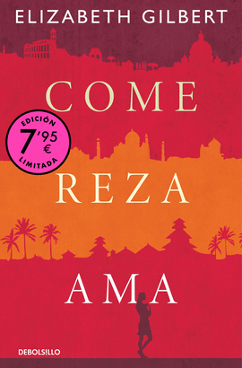 COME, REZA, AMA (CAMPAA DE VERANO EDICION LIMITADA)