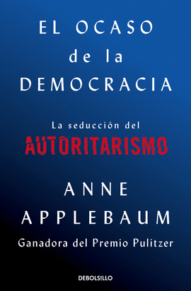 OCASO DE LA DEMOCRACIA, EL -POL