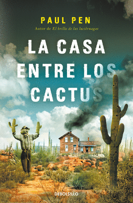 CASA ENTRE LOS CACTUS, LA