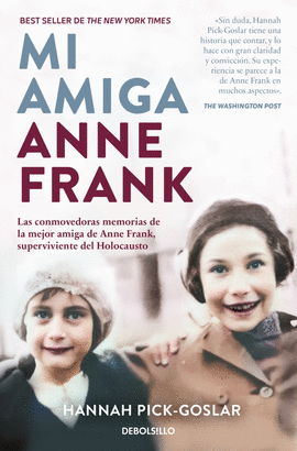MI AMIGA ANNE FRANK -DEBOLSILLO