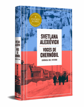 VOICES OF CHERNOBYL (ED. CONMEMORATIVA)