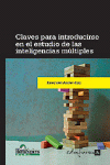 CLAVES PARA INTRODUCIRSE EN EL ESTUDIO DE LAS INTELIGENCIAS MULTI