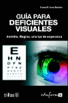 GUIA PARA DEFICIENTES VISUALES