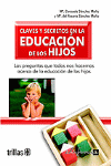 CLAVES Y SECRETOS EN LA EDUCACION DE LOS HIJOS