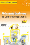 ADMINISTRATIVOS DE CORPORACIONES LOCALES. SUPUESTOS PRACTICOS