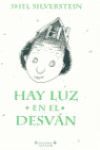 HAY LUZ EN EL DESVAN