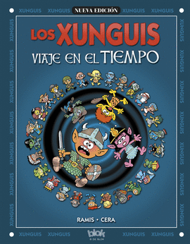 LOS XUNGUIS. VIEAJE EN EL TIEMPO