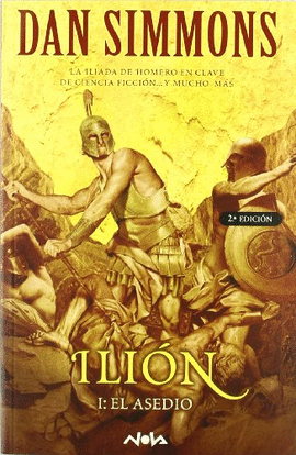 ILION (VOLUMEN I) -EL ASEDIO