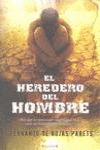 HEREDERO DEL HOMBRE,EL