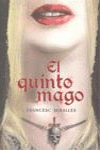 QUINTO MAGO,EL