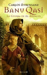 BANU QUASI II. LA GUERRA DE AL ANDALUS