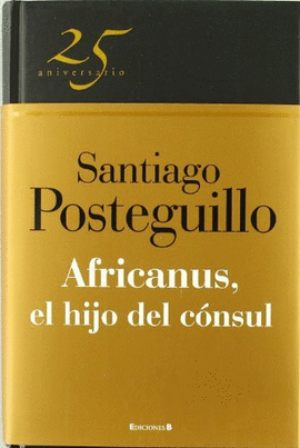 AFRICANUS. HIJO DEL CONSUL (25 ANIV.)