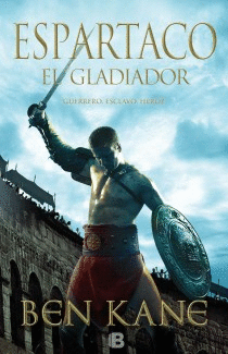 ESPARTACO: EL GLADIADOR