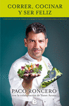 CORRER, COCINAR Y SER FELIZ