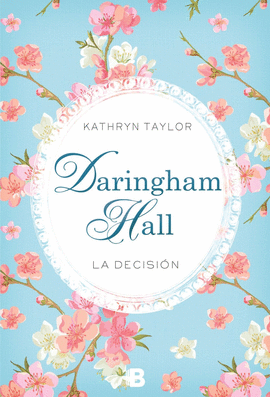 DARINGHAM HALL. LA DECISION