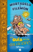 GUA PARA LAS VACACIONES. MORTADELO