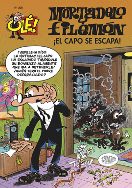 OLE MORTADELO 205 EL CAPO SE ESCAPA