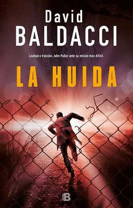 LA HUIDA (SERIE JOHN PULLER 3)