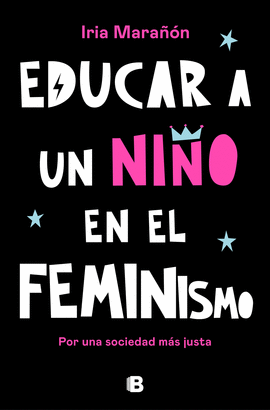 EDUCAR A UN NIO EN EL FEMINISMO