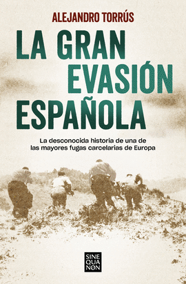 LA GRAN EVASIN ESPAOLA