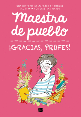 GRACIAS, PROFES! MAESTRA DE PUEBLO