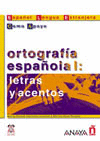 ORTOGRAFIA ESPAOLA I.LETRAS Y ACENTOS