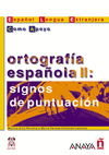 ORTOGRAFIA ESPAOLA II:SIGNOS DE PUNTUACION