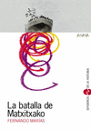 LA BATALLA DE MATXITXAKO   -SENDEROS-HIST