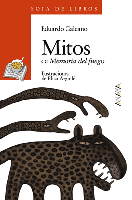 MITOS (DE MEMORIA DEL FUEGO) -SOPA DE LIBROS 79